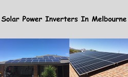 Exploring Solar Power Inverters: Key Components of Solar Energy Systems