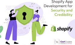 Shopify App Development For Security And Credibility
