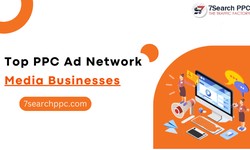 Top PPC Ad Networks to Consider for Your Media Business