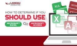 How to Determine If You Should Use Microsoft Excel or Microsoft Access