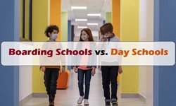 A Comparison between Boarding Schools vs. Day Schools