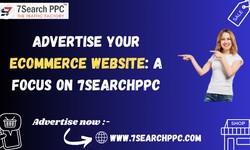 10 Proven Ways to Advertise Your Ecommerce Website: A Focus on 7Search PPC