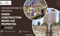 Advantages of Investing in Under Construction Mixed-Use Properties