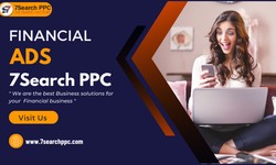 Financial Ads: A Step-by-Step Guide to Getting Started with 7Search PPC