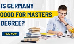 Is Germany Good for Masters Degree?