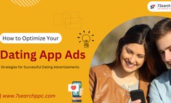 How To Optimize Your Dating App Ads
