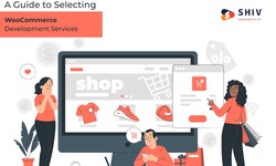 A Guide to Selecting WooCommerce Development Services