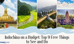 Indochina on a Budget: Top 9 Free Things to See and Do