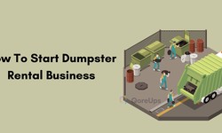 How To Start Dumpster Rental Business