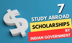 7 Study Abroad Scholarships by the Indian Government