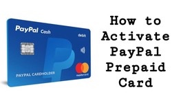 How to Activate Your PayPal Prepaid Mastercard