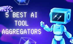5 Best AI Tool Aggregators