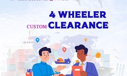 What are the responsibilities of 4 wheeler custom clearance company?