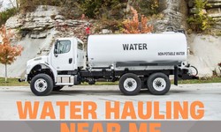 Your Guide to Finding Water Hauling Near Me