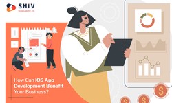 How Can iOS App Development Benefit Your Business?