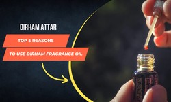 Top 5 Reasons to use Dirham Fragrance Oil