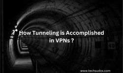 How Tunneling is Accomplished in VPN