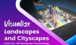 Visualize landscapes and cityscapes with our 3D hologram technology