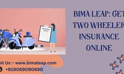 The Ultimate Guide to Two-Wheeler Insurance Renewal with Bima Leap