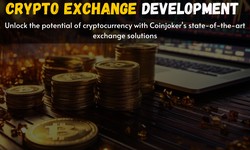 The Ultimate Guide in Choosing the Right Crypto Exchange Development