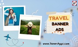 7 steps to travel  banner ads success as a travel professional