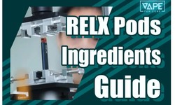 Understanding The 5 RELX Pod Ingredients: A Comprehensive Guide