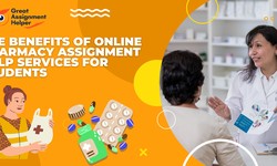 The Benefits of Online Pharmacy Assignment Help Services for Students