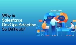 Why is Salesforce DevOps Adoption So Difficult?
