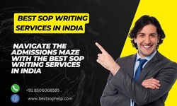 Navigate the Admissions Maze with the Best SOP Writing Services in India