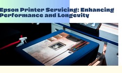 Epson Printer Servicing: Enhancing Performance and Longevity