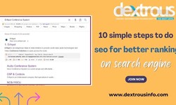 10 simple steps to do seo for better ranking on search engine