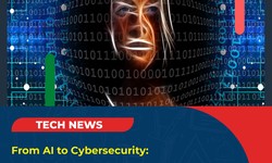 From AI to Cybersecurity: Your Daily Dose of Tech News Updates
