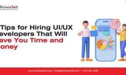 7 Tips for Hiring UI/UX Developers That Will Save You Time and Money