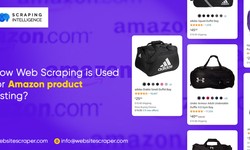 How Web Scraping Is Used For Amazon Product Listing