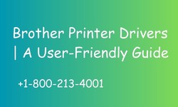 Brother Printer Drivers | +1-800-213-4001 | A User-Friendly Guide