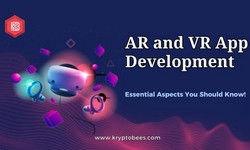 Essential Aspects of AR and VR App Development - Everything You Need to Know!