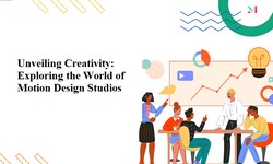 Unveiling Creativity: Exploring the World of Motion Design Studios