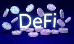 Why Your Business Needs a DeFi Development Company to Drive Success