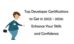 Top Developer Certifications to Get in 2023 – 2024: Enhance Your Skills and Confidence