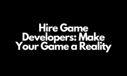Hire Game Developers: Make Your Game a Reality