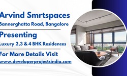 Arvind SmartSpaces Bannerghatta Road - Your Gateway to Contemporary Luxury in Bangalore