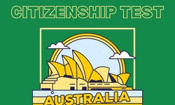 The Australian Citizenship Test: A Pathway to Belonging and Integration