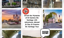 Unveil the Mysteries of El Camino De Santiago with Adventures Abroad .