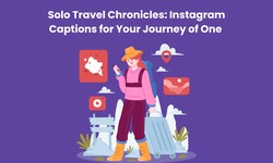 Solo Travel Chronicles: Instagram Captions for Your Journey of One