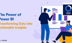 The Power of Power BI: Transforming Data into Actionable Insights