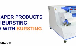 Deliver Paper Products with High Bursting Strength with Bursting Tester
