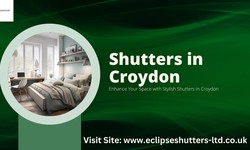 Transforming Spaces: A Comprehensive Guide to Blinds and Shutters in London and Croydon