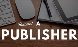 How to Become a Publisher: A Step-by-Step Guide