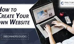 How to Create a Website: A Comprehensive Beginner's Guide