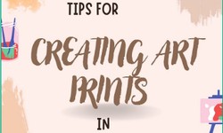 Important Tips For Creating Art Prints In Australia!